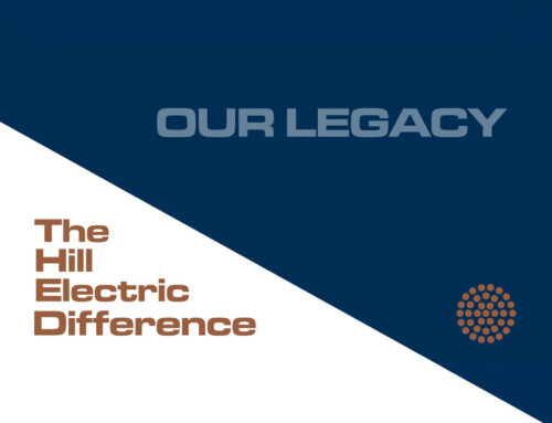 The Hill Electric Difference: A Legacy of Quality